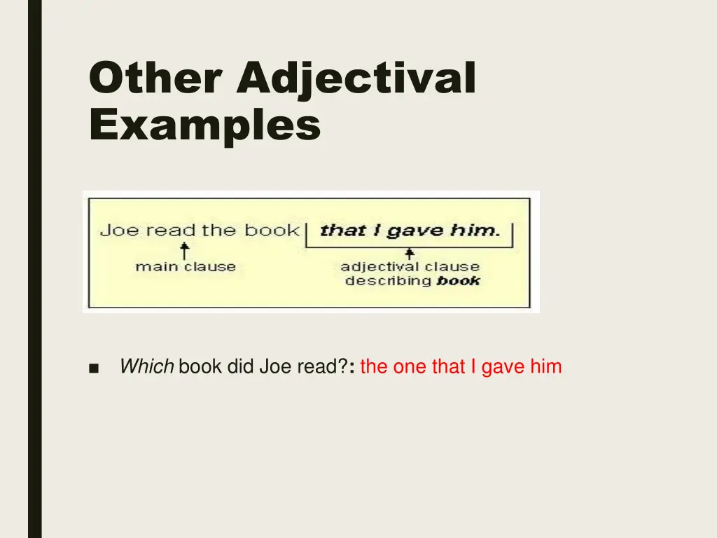 other adjectival examples