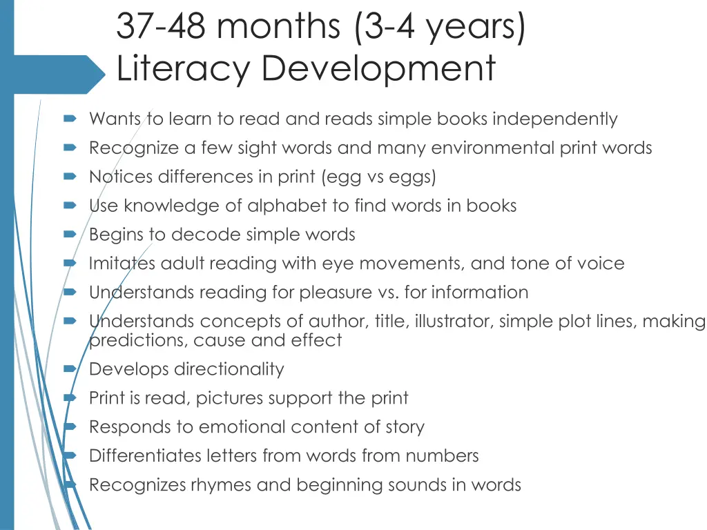 37 48 months 3 4 years literacy development