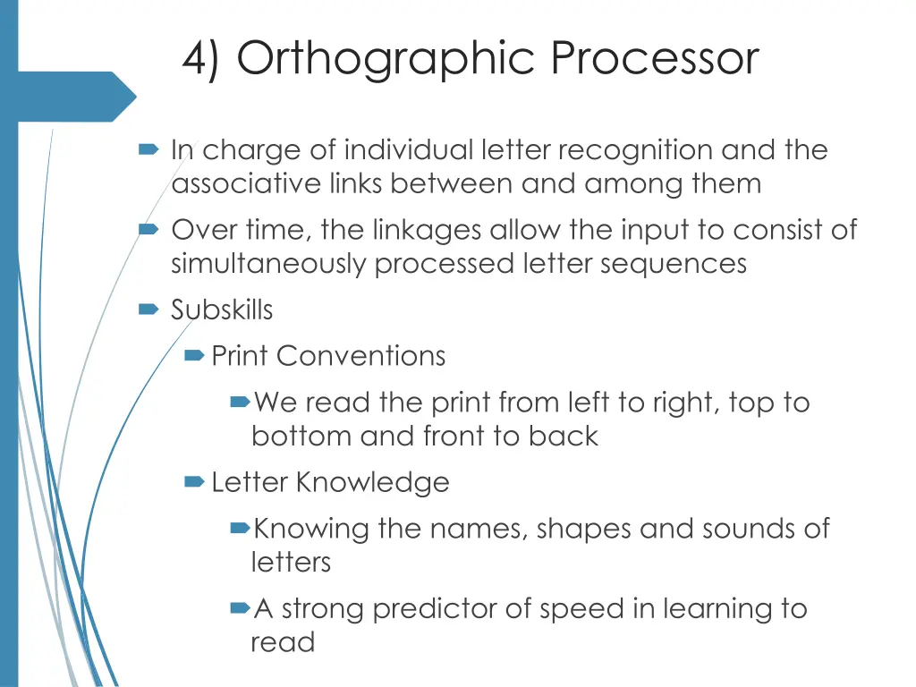 4 orthographic processor