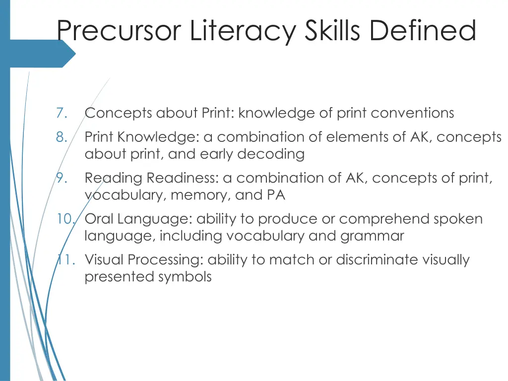 precursor literacy skills defined 1