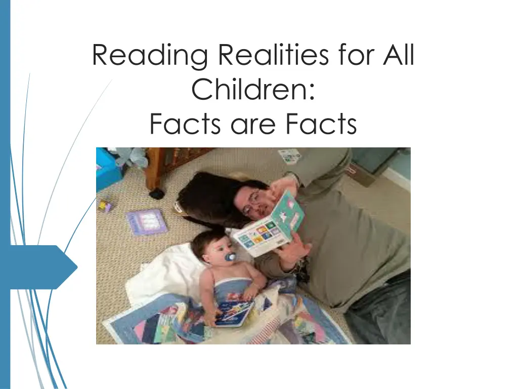 reading realities for all children facts are facts