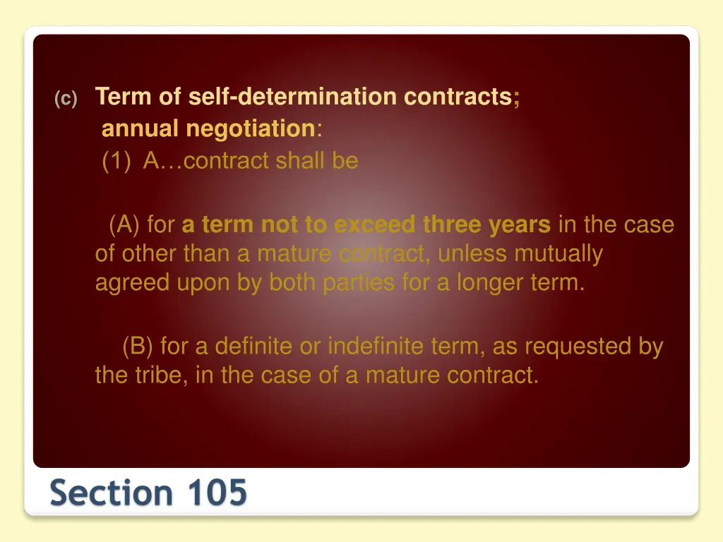 c term of self determination contracts annual