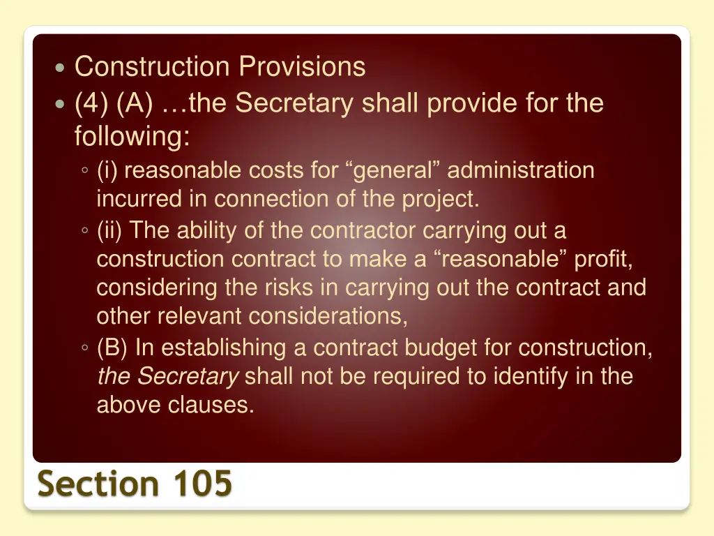 construction provisions 4 a the secretary shall