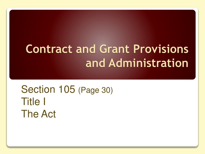 contract and grant provisions and administration