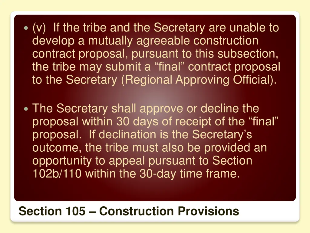 v if the tribe and the secretary are unable