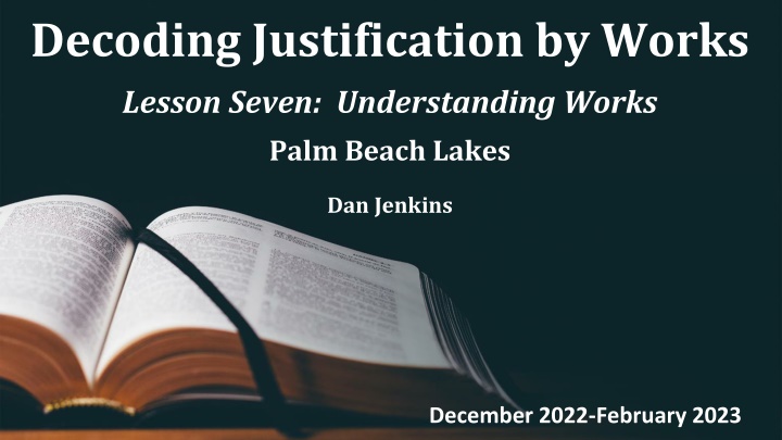 decoding justification by works lesson seven