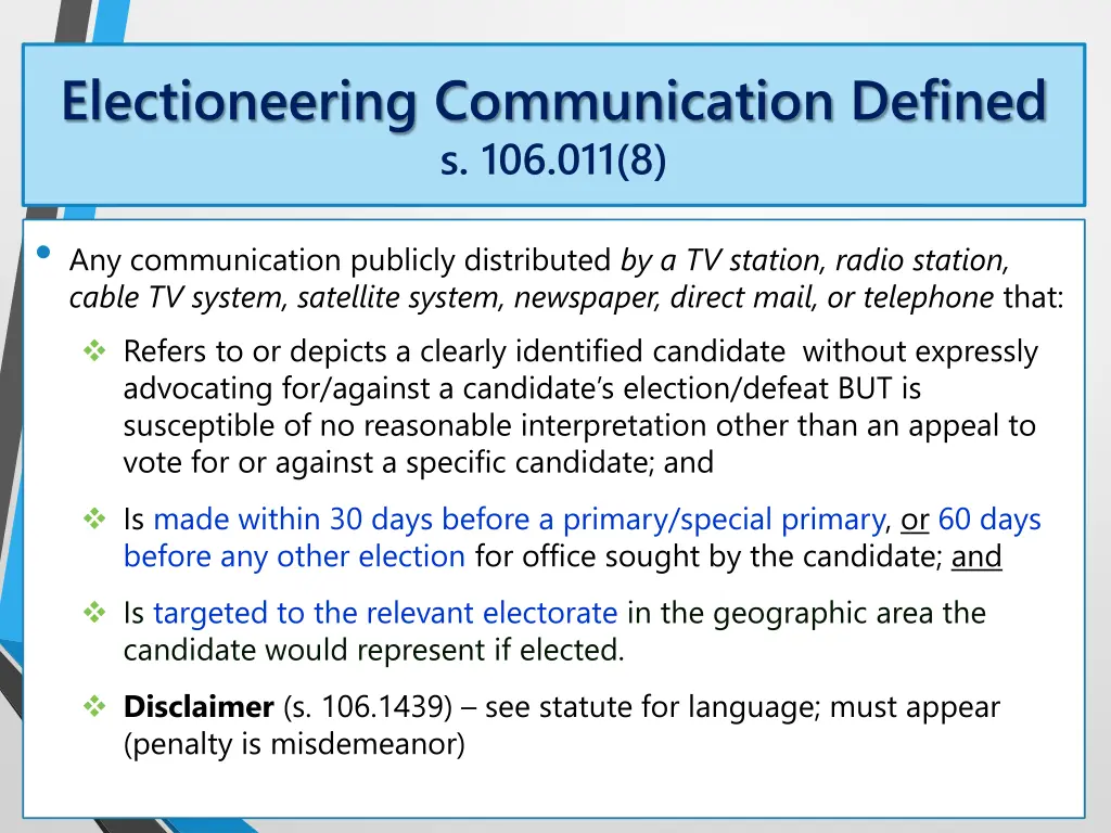 electioneering communication defined s 106 011 8