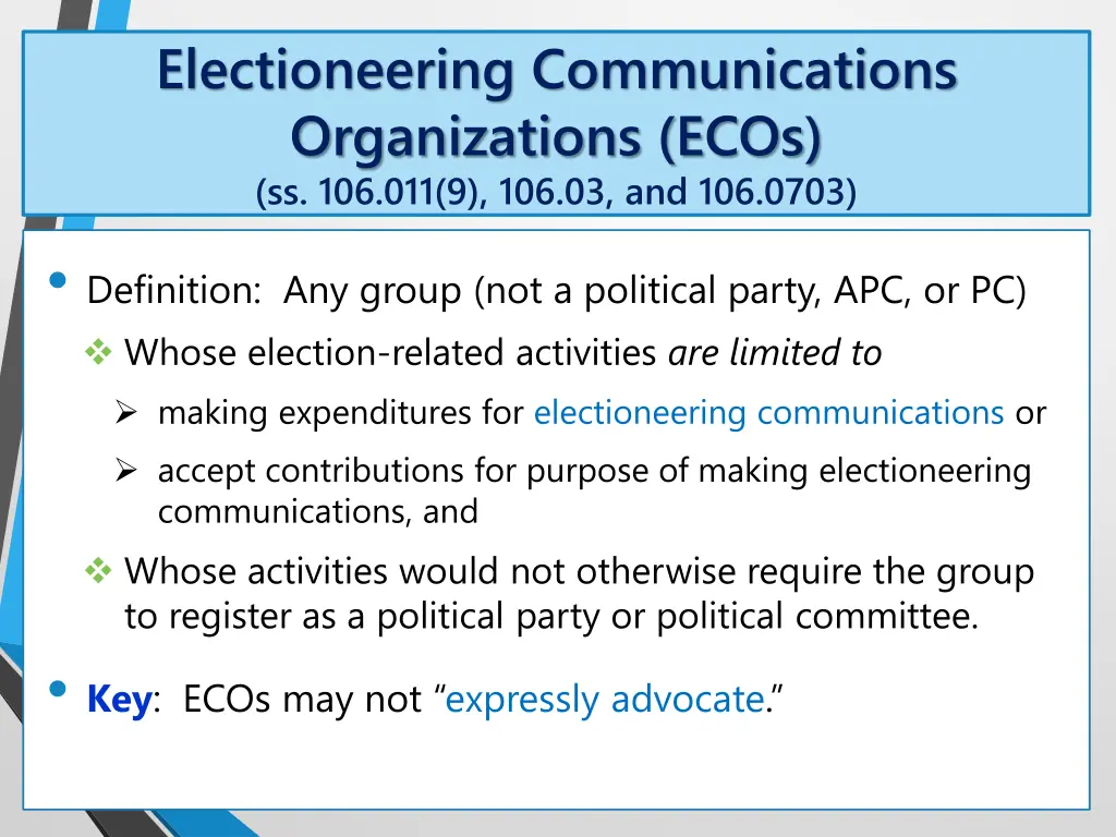 electioneering communications organizations ecos