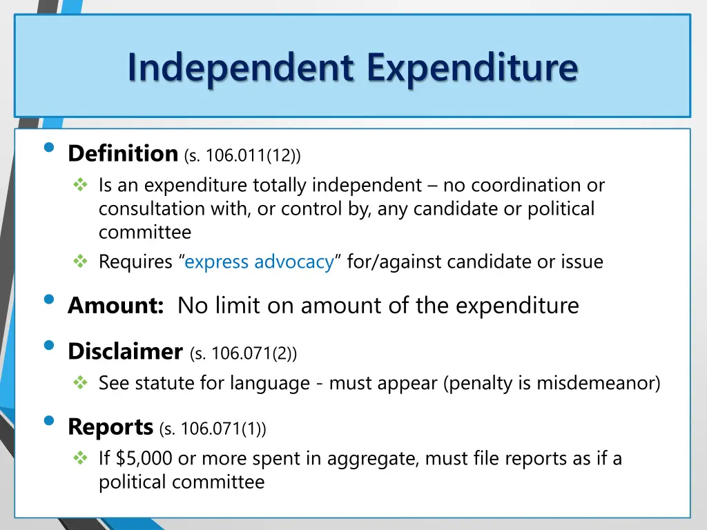 independent expenditure