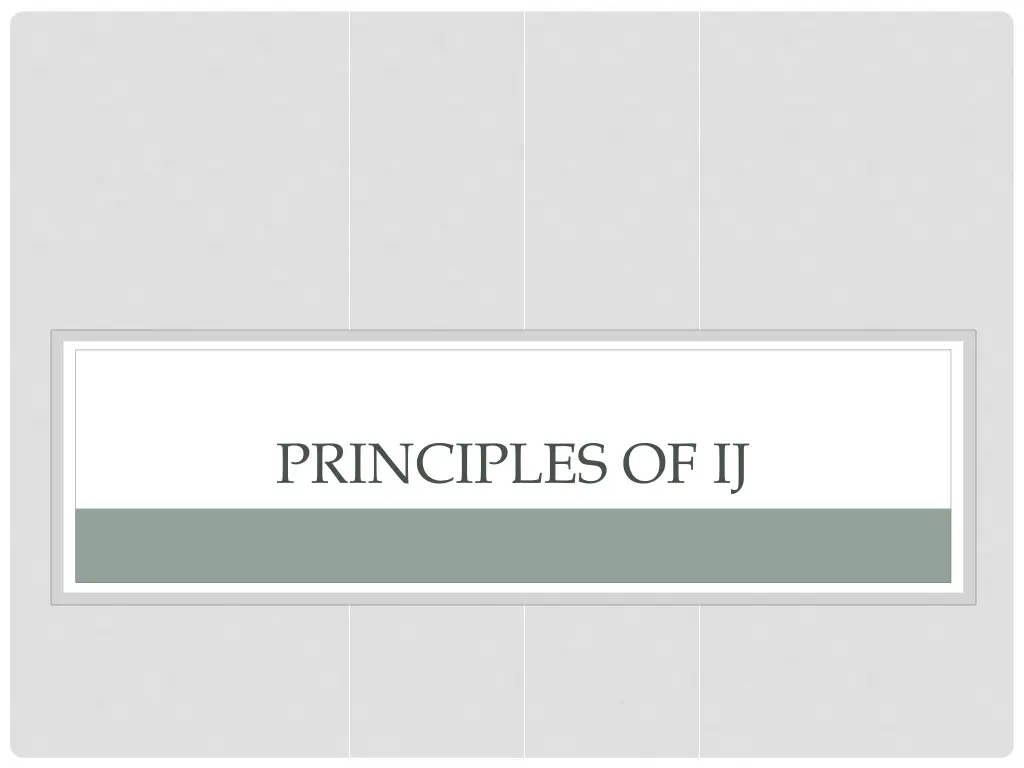 principles of ij