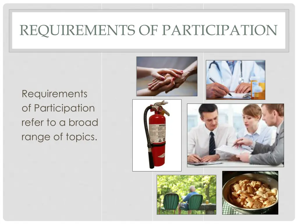 requirements of participation 1