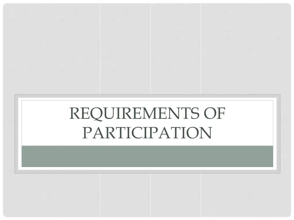 requirements of participation