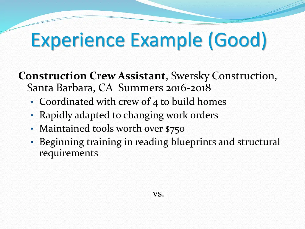 experience example good