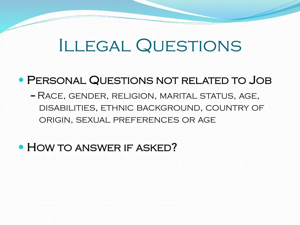 illegal questions