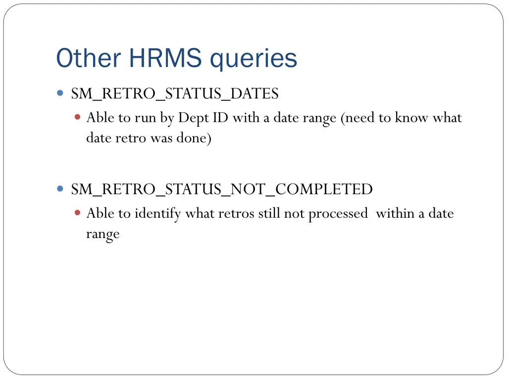 other hrms queries