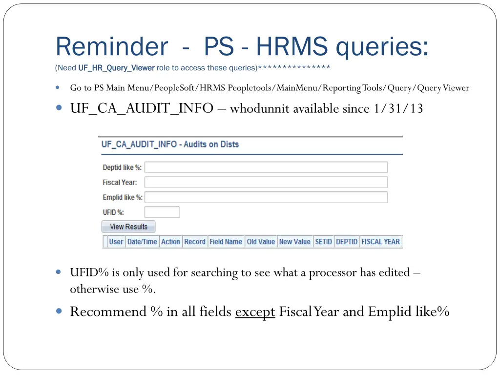 reminder ps hrms queries need uf hr query viewer