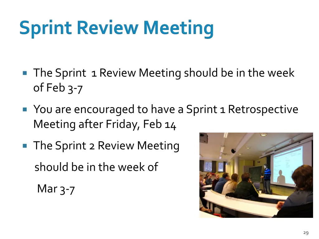 the sprint 1 review meeting should be in the week