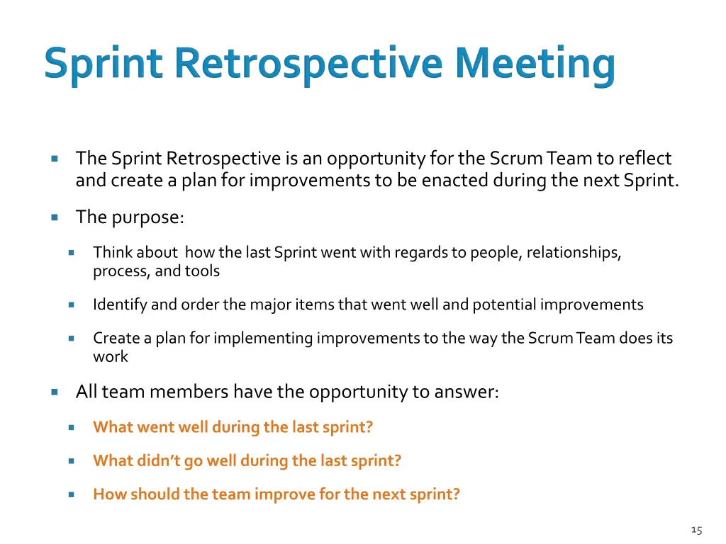 the sprint retrospective is an opportunity