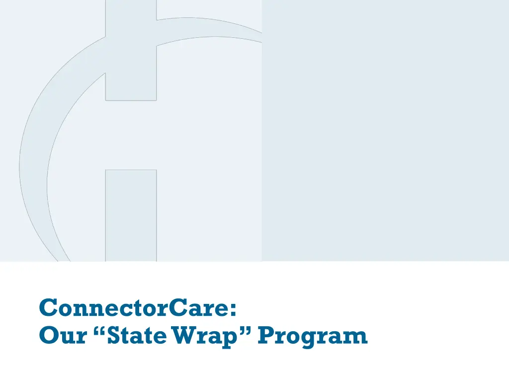 connectorcare our state wrap program