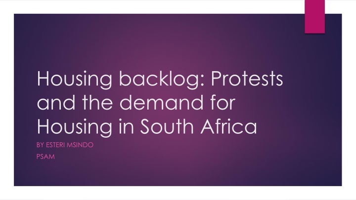 housing backlog protests and the demand