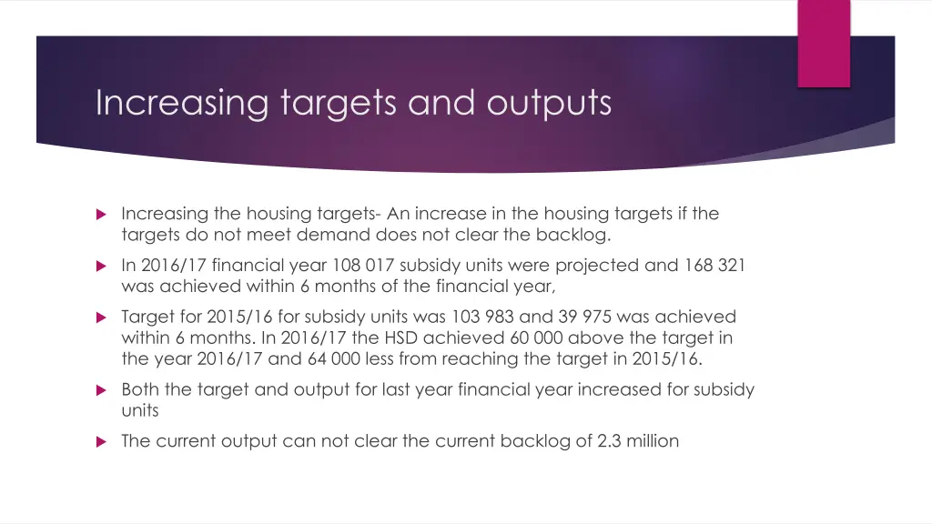 increasing targets and outputs