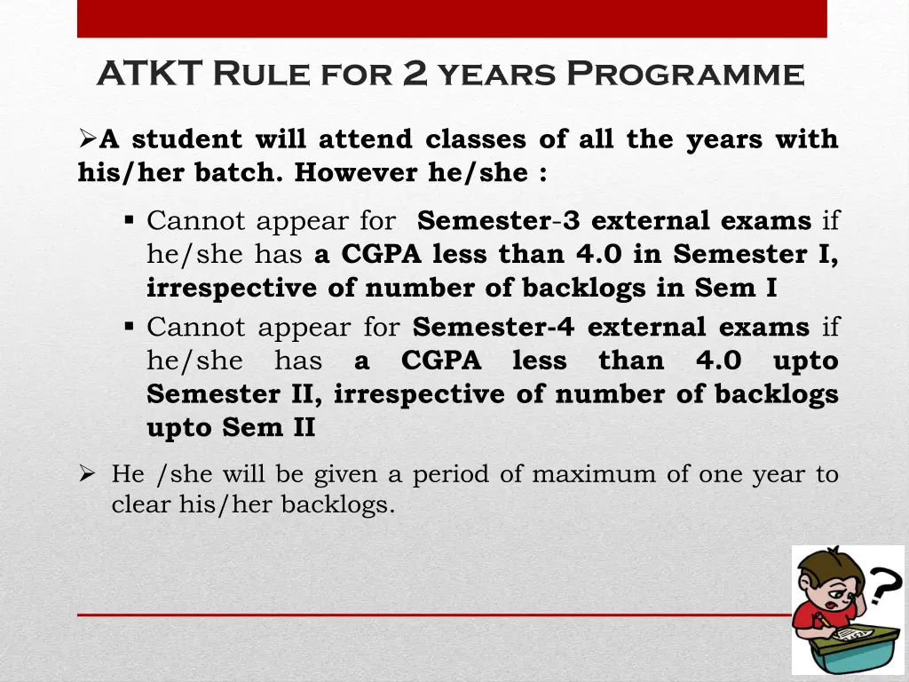 atkt rule for 2 years programme