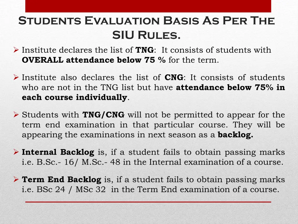 students evaluation basis as per the siu rules