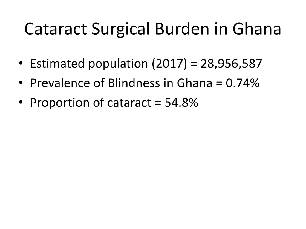 cataract surgical burden in ghana 1