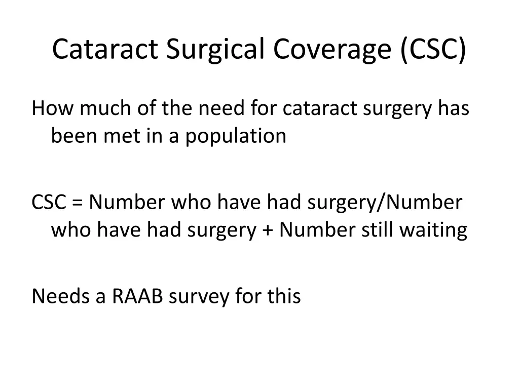 cataract surgical coverage csc