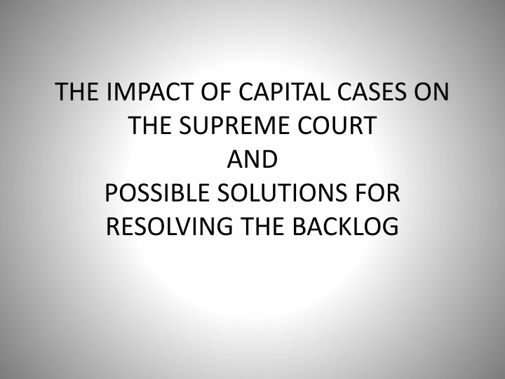 the impact of capital cases on the supreme court