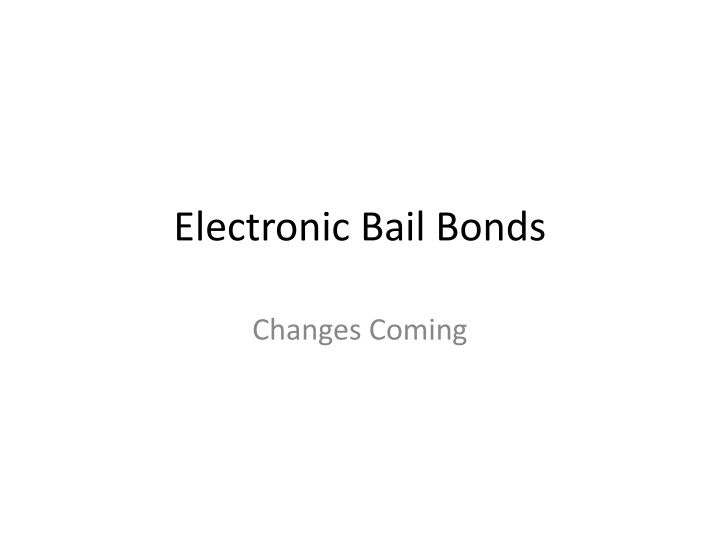 electronic bail bonds