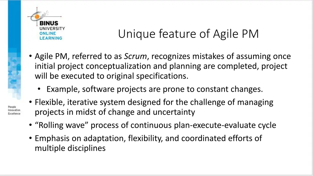 unique feature of agile pm