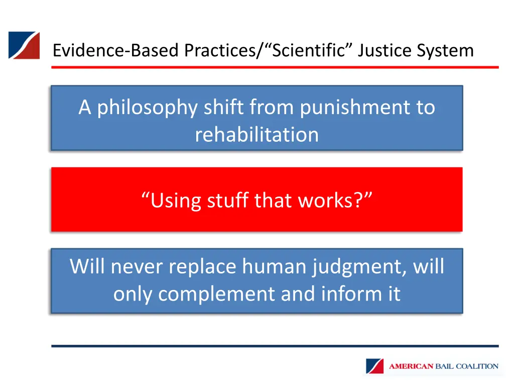 evidence based practices scientific justice system