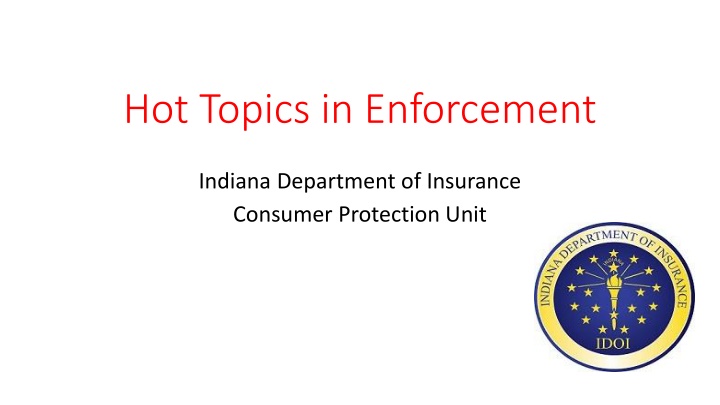 hot topics in enforcement