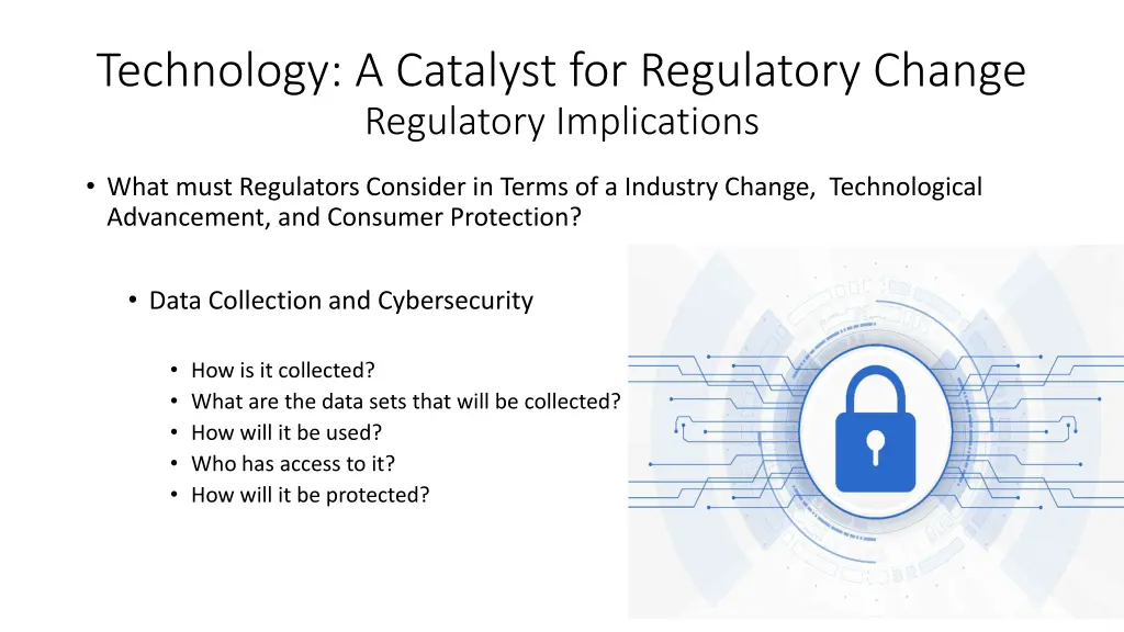 technology a catalyst for regulatory change 3