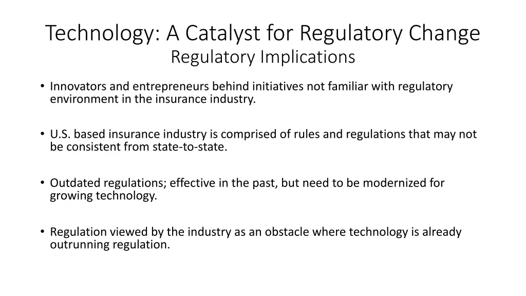 technology a catalyst for regulatory change 4