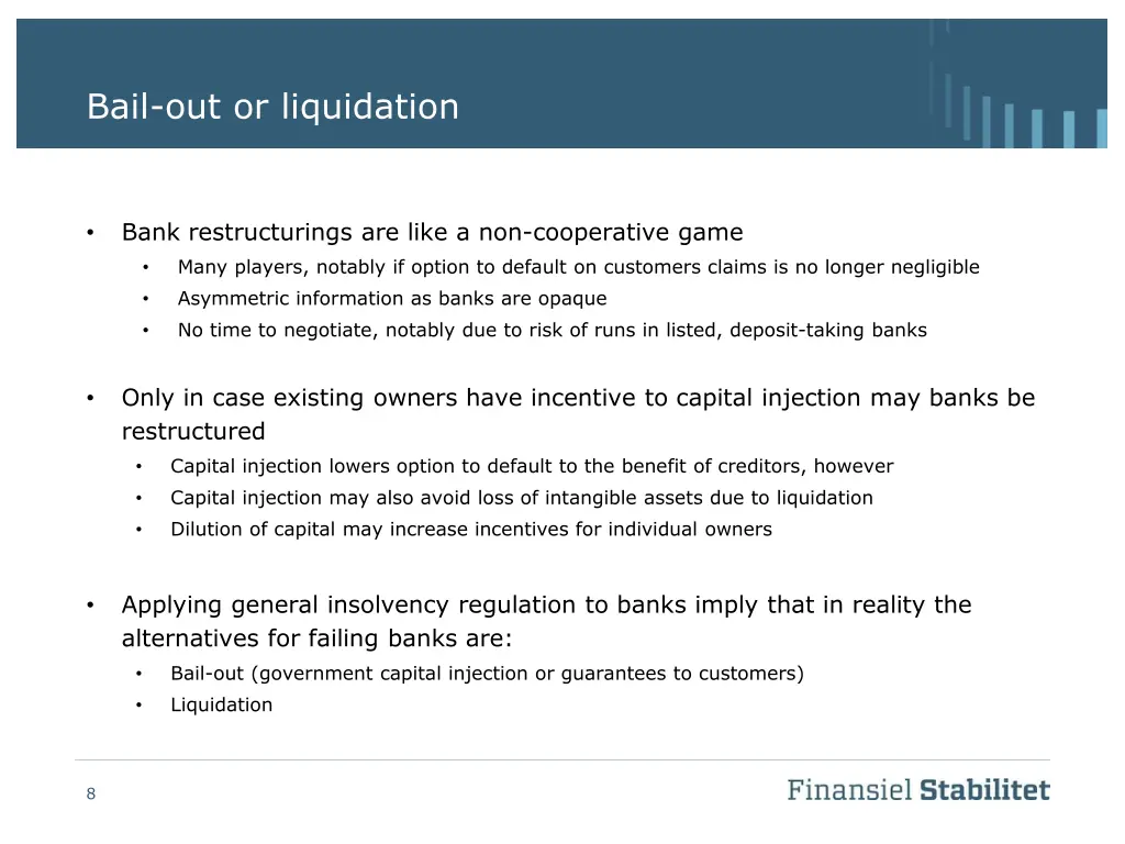 bail out or liquidation