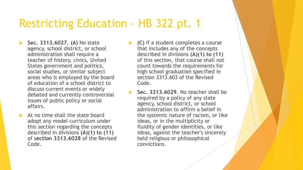 restricting education hb 322 pt 1