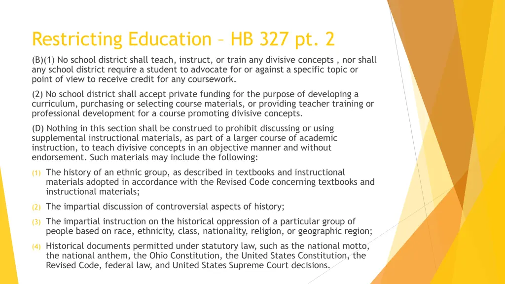 restricting education hb 327 pt 2