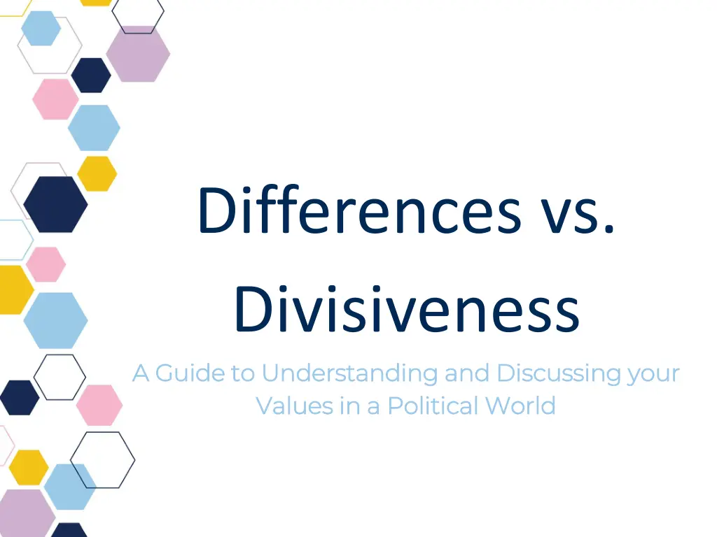 differences vs divisiveness a guide