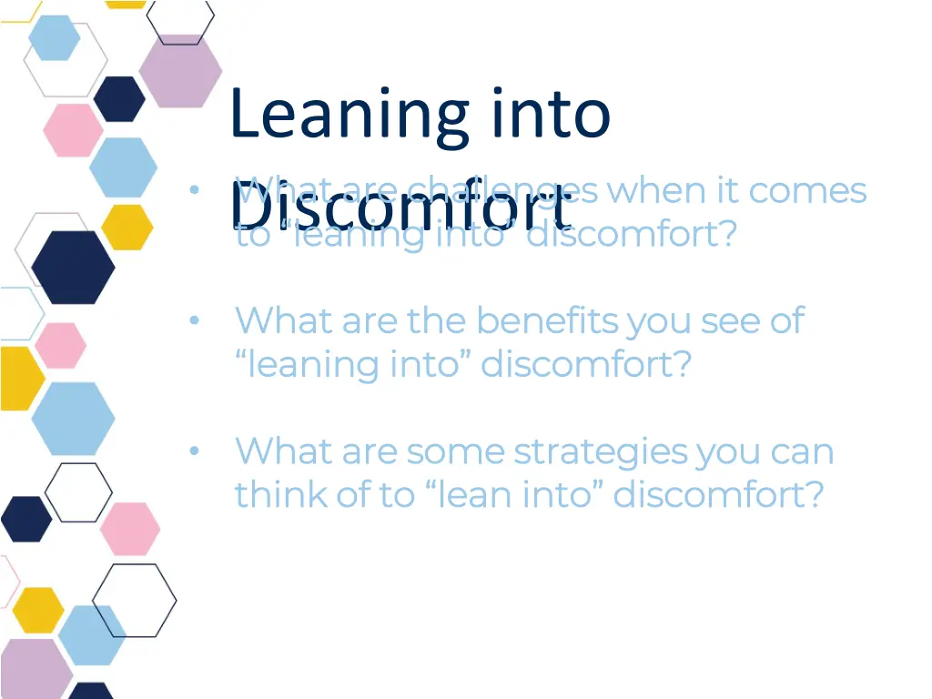 leaning into discomfort to leaning into