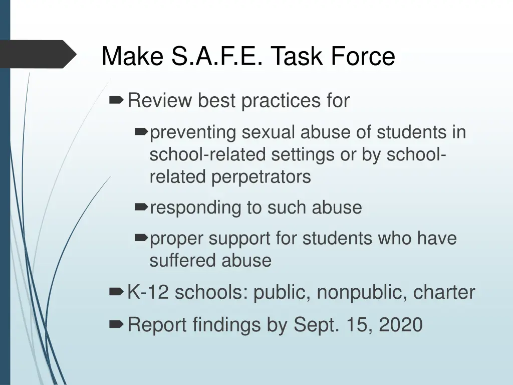 make s a f e task force