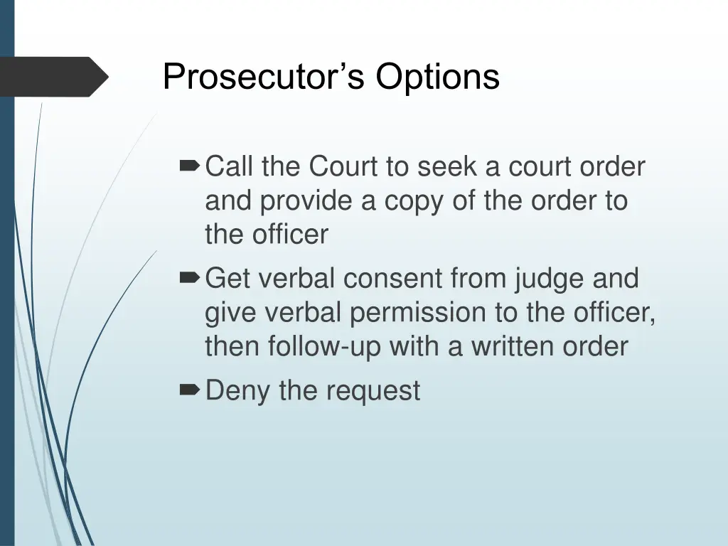 prosecutor s options