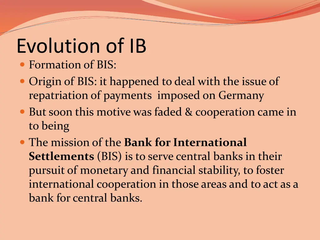 evolution of ib formation of bis origin