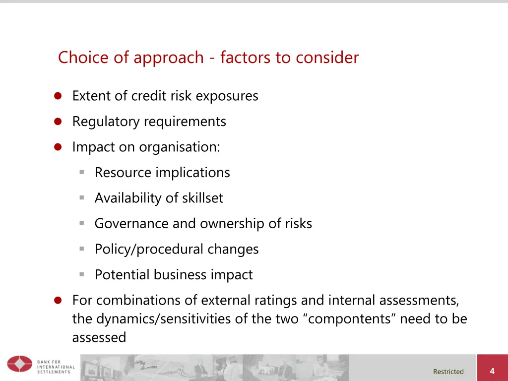 choice of approach factors to consider