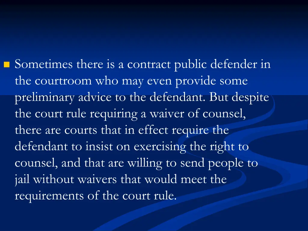 sometimes there is a contract public defender