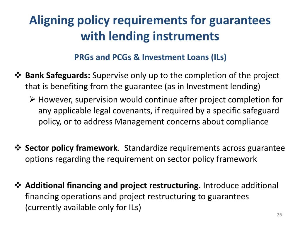 aligning policy requirements for guarantees with