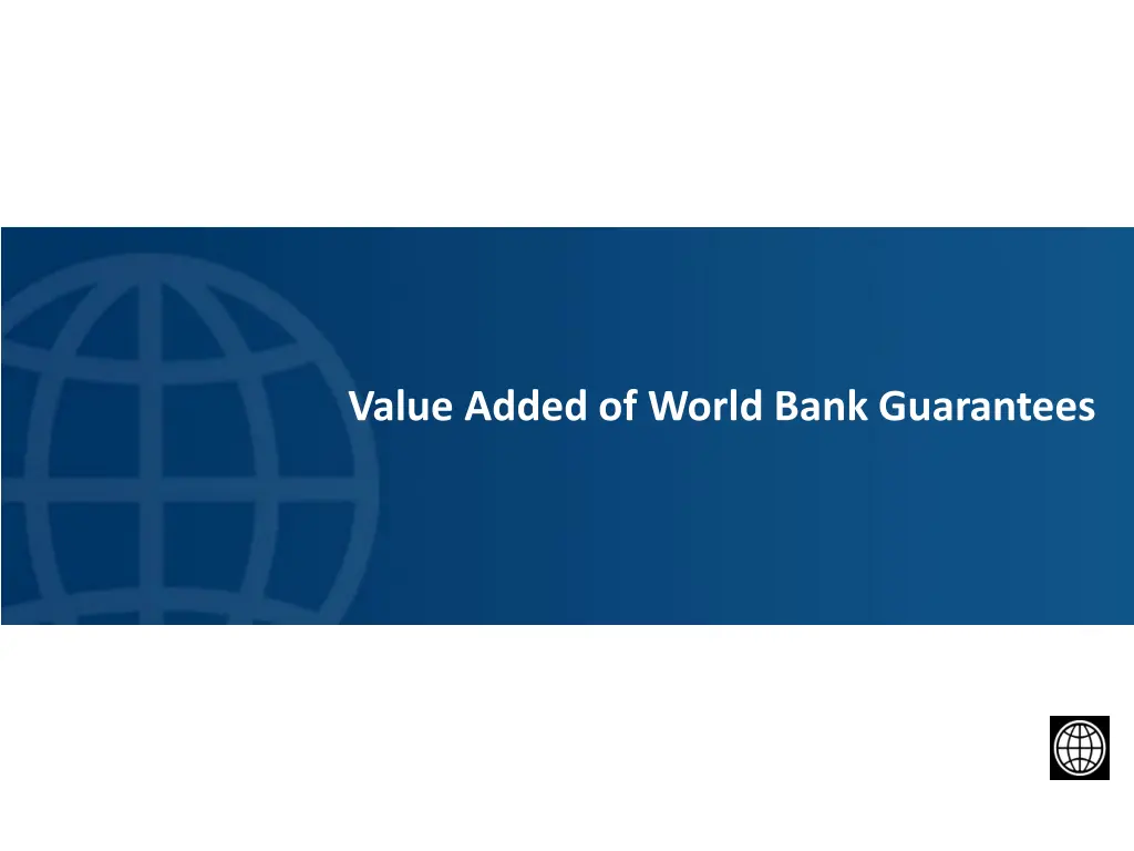 value added of world bank guarantees