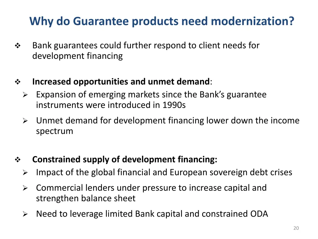 why do guarantee products need modernization