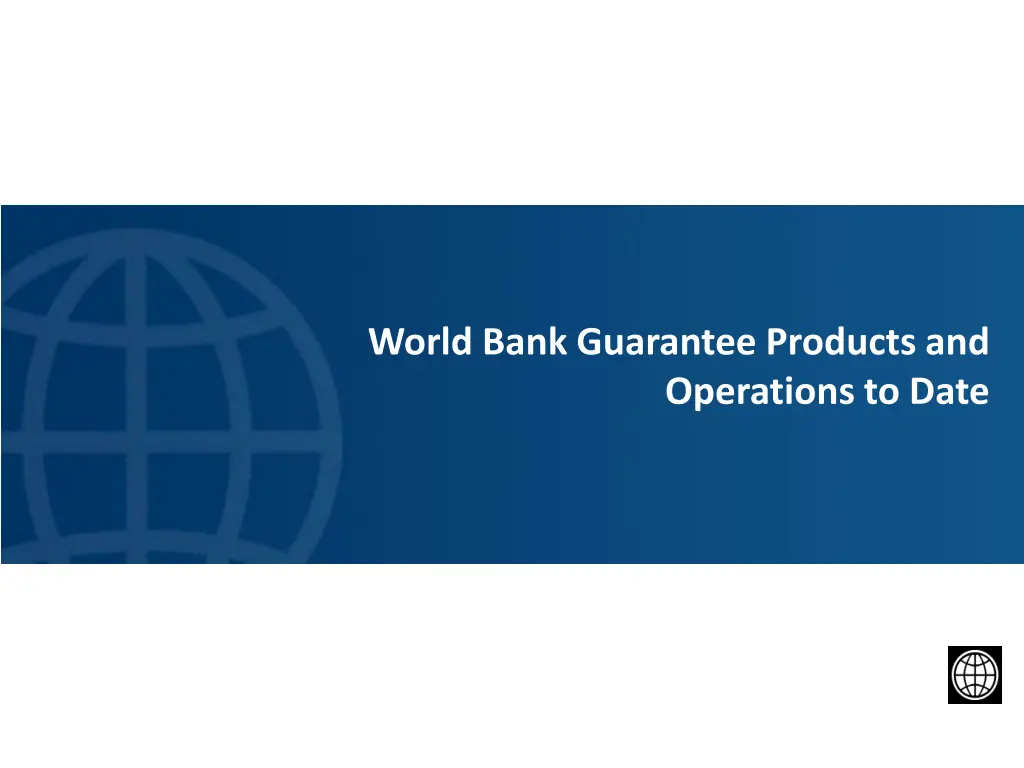 world bank guarantee products and operations